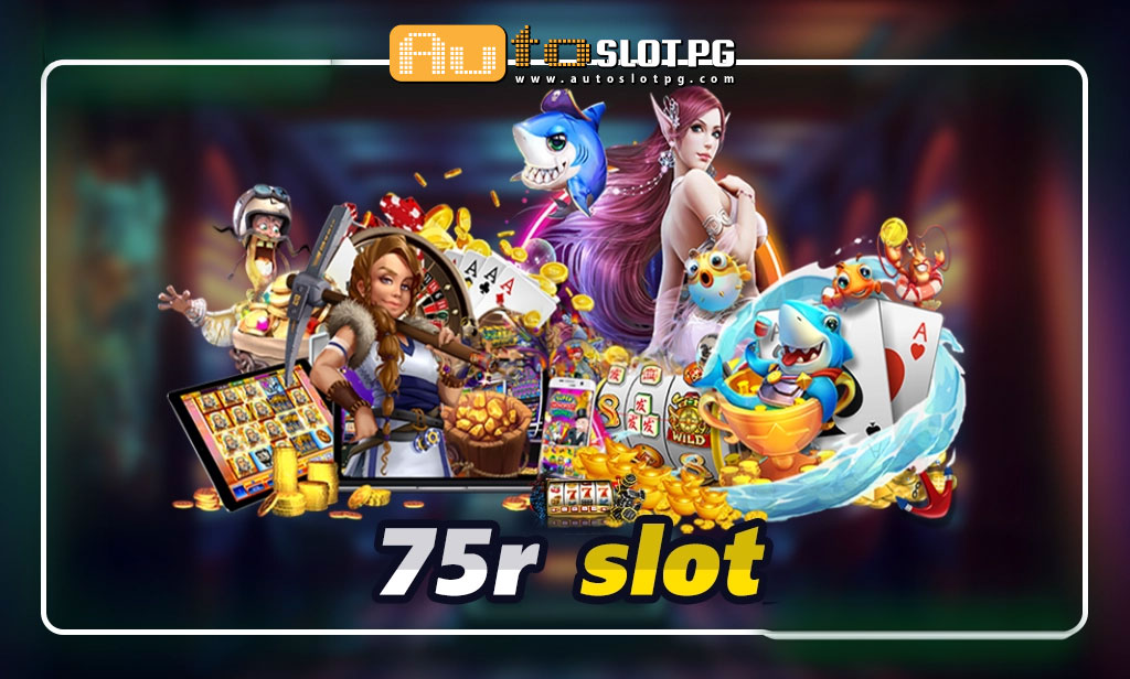 75r slot เว็บดัง jun 888 .com เว็บตรง สล็อต PG อันดับ 1 ฝากถอนออโต้ มั่นคง ปลอดภัย