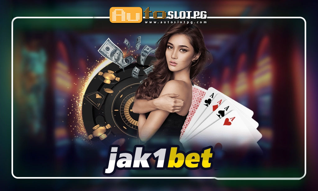 Jak1bet jun 888 .com เว็บตรง สล็อต PG อันดับ 1 ฝากถอนออโต้ มั่นคง ปลอดภัย